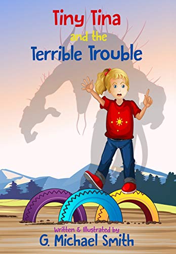 Tiny Tina and the Terrible Trouble [Paperback]