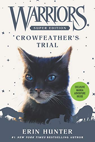 Warriors Super Edition Crowfeathers Trial [Paperback]