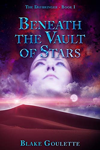 Beneath the Vault of Stars [Paperback]