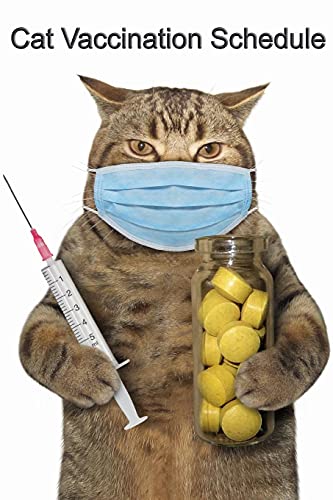 Cat Vaccination Schedule [Paperback]