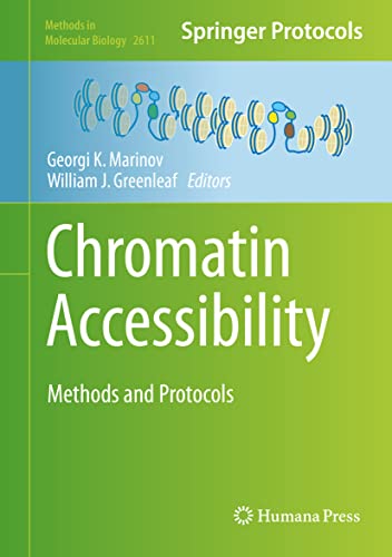 Chromatin Accessibility: Methods and Protocols [Hardcover]