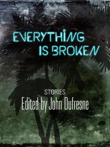 Everything Is Broken [Paperback]