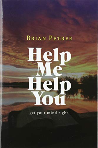 Help Me Help You  Get Your Mind Right [Hardcover]