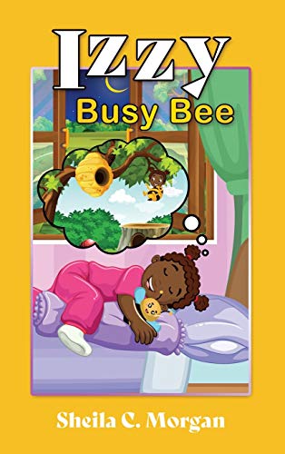 Izzy Busy Bee [Hardcover]