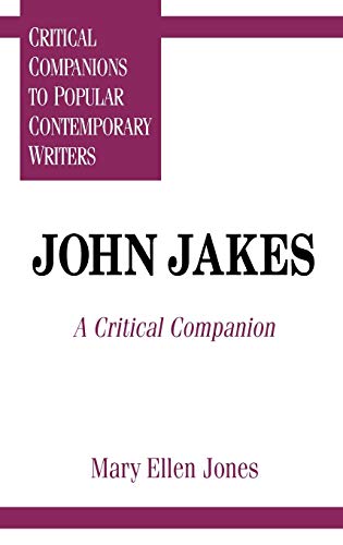 John Jakes A Critical Companion [Hardcover]