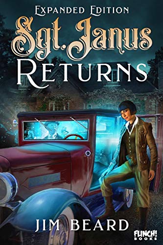 Sgt. Janus Returns [Paperback]