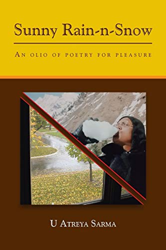 Sunny Rain-N-Sno An Olio Of Poetry For Pleasure [Paperback]