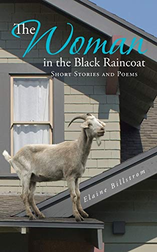 Woman in the Black Raincoat  Short Stories and Poems [Paperback]