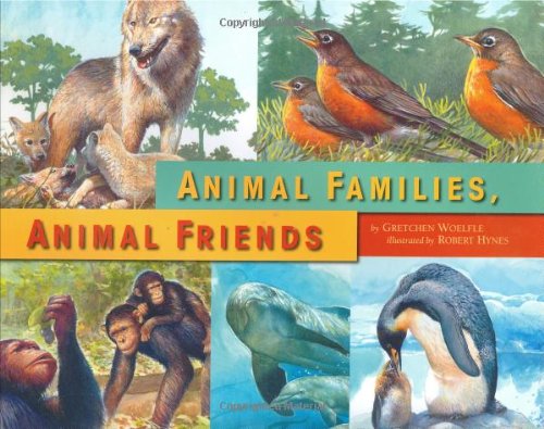 Animal Families, Animal Friends [Hardcover]