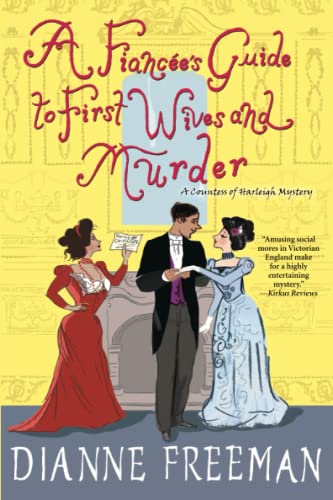 A Fianc?e's Guide to First Wives and Murder [Paperback]