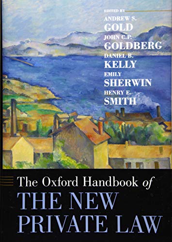 The Oxford Handbook of the New Private Law [H