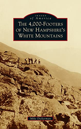 4,000-Footers Of Ne Hampshire's White Mountains