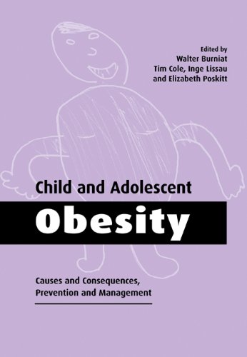 Child and Adolescent Obesity Causes and Consequences, Prevention and Management [Paperback]