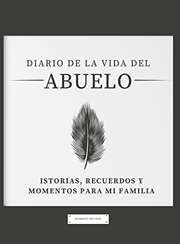 Diario De La Vida Del Abuelo