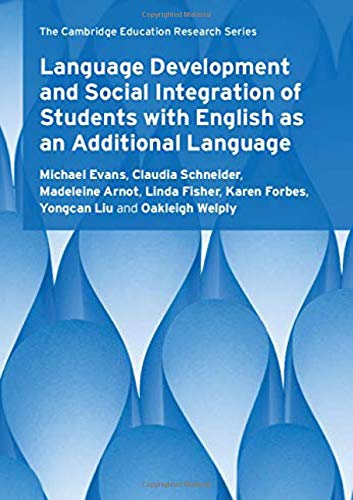 Language Development and Social Integration of Students with English as an Addit [Hardcover]