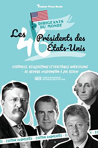 Les 46 Presidents Des Etats-Unis