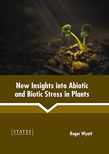 Ne Insights Into Abiotic And Biotic Stress In Plants