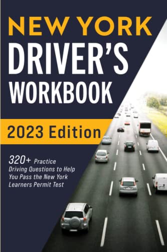 New York Driver's Workbook  320+ Practice Driving Questions to Help You Pass th [Paperback]