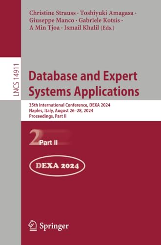 Database and Expert Systems Applications: 35th International Conference, DEXA 20 [Paperback]