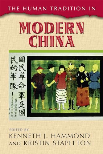 The Human Tradition in Modern China [Hardcover]