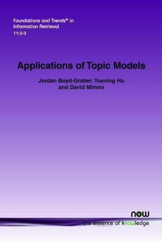 Applications Of Topic Models [Paperback]