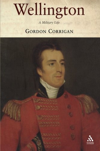 Wellington A Military Life [Paperback]