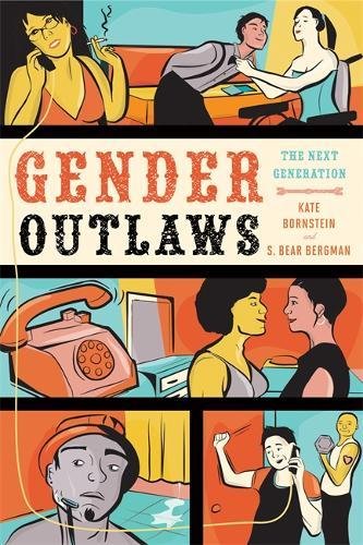 Gender Outlaws: The Next Generation [Paperbac