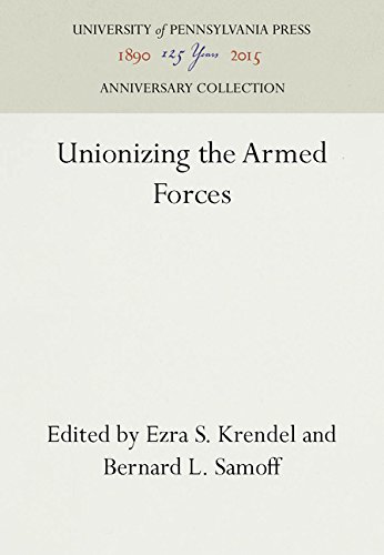 Unionizing the Armed Forces [Hardcover]