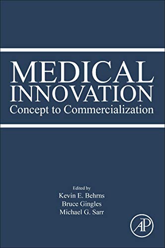 Medical Innovation Concept to Commercialization [Paperback]