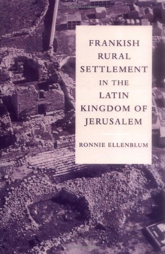 Frankish Rural Settlement in the Latin Kingdom of Jerusalem [Paperback]