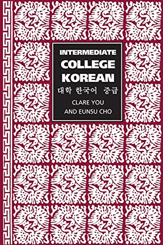 Intermediate College Korean [Paperback]