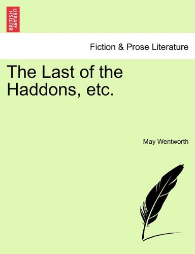 Last of the Haddons, Etc [Paperback]