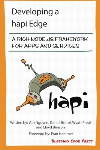 Developing  A Hapi Edge A Rich Node.Js Frameork For Apps And Services [Paperback]