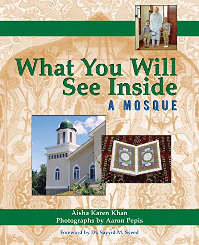 What You Will See Inside a Mosque [Paperback]