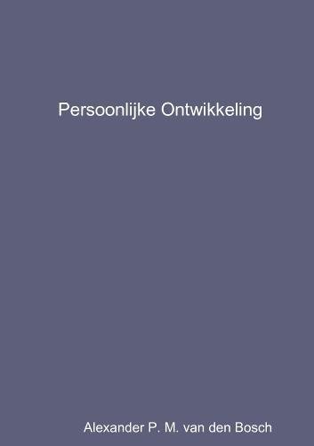 Persoonlijke Ontikkeling [Paperback]