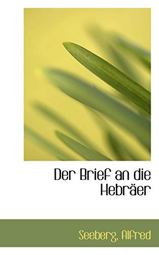 Brief an Die Hebrer [Paperback]