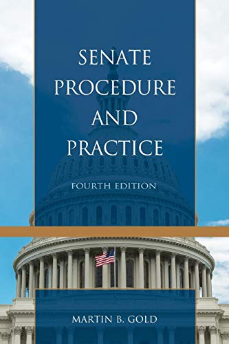 Senate Procedure and Practice [Paperback]