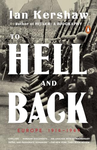 To Hell and Back: Europe 1914-1949 [Paperback]