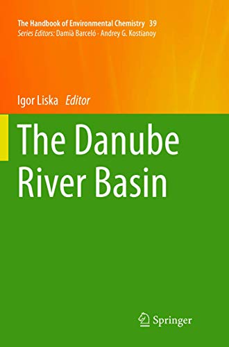 The Danube River Basin [Paperback]