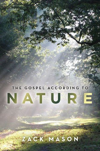 The Gospel According To Nature [Paperback]