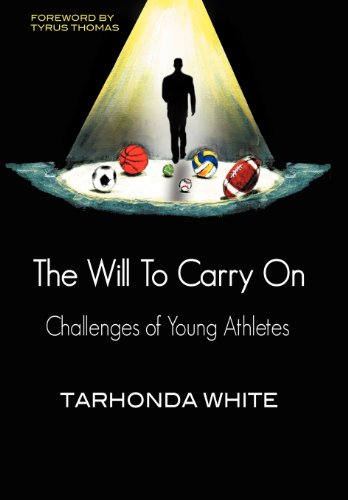 Will to Carry On  Challenges of Young Athletes [Hardcover]