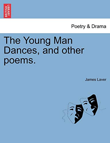 Young Man Dances, and Other Poems [Paperback]