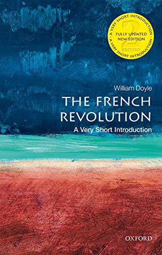 The French Revolution: A Very Short Introduct