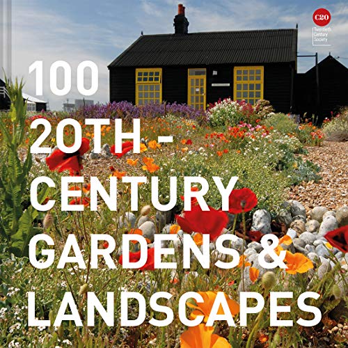 100 20th-Century Gardens & Landscapes [Hardcover]