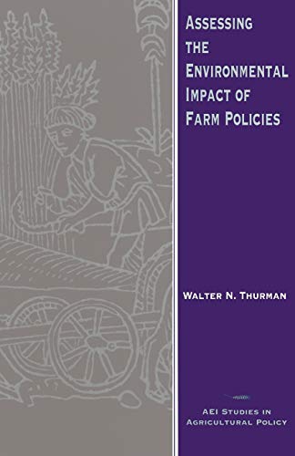 Assessing the Environmental Impact of Farm Policies [Paperback]