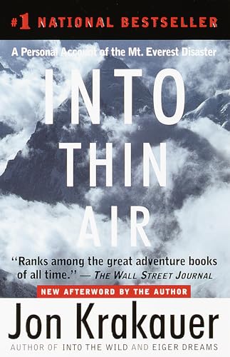 Into Thin Air: A Personal Account of the Mt. Everest Disaster [Paperback]