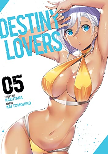 Destiny Lovers Vol. 5 [Paperback]