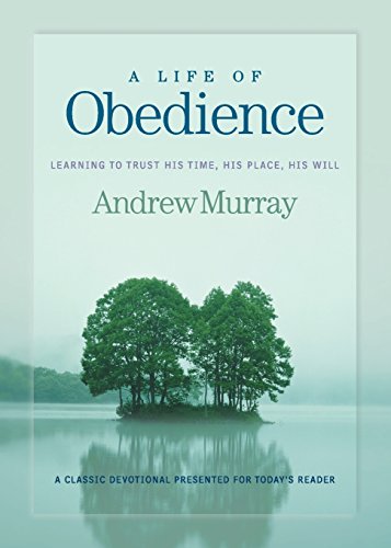 Life of Obedience: Learning to Trust His Time