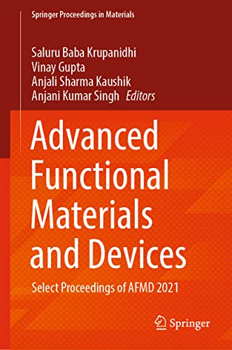 Advanced Functional Materials and Devices: Select Proceedings of AFMD 2021 [Hardcover]