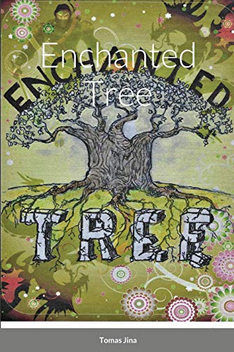 Enchanted Tree [Paperback]